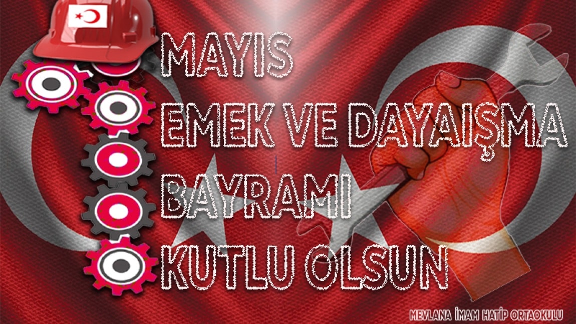 1 MAYIS EMEK VE DAYANIŞMA  BAYRAMI BÜTÜN İŞÇİLERİMİZE KUTLU OLSUN.